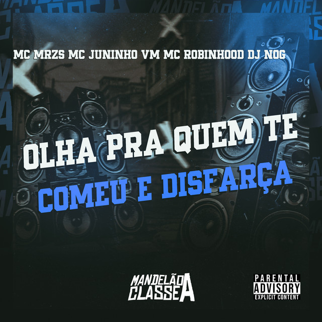 Olha pra Quem Te Comeu e Disfarça