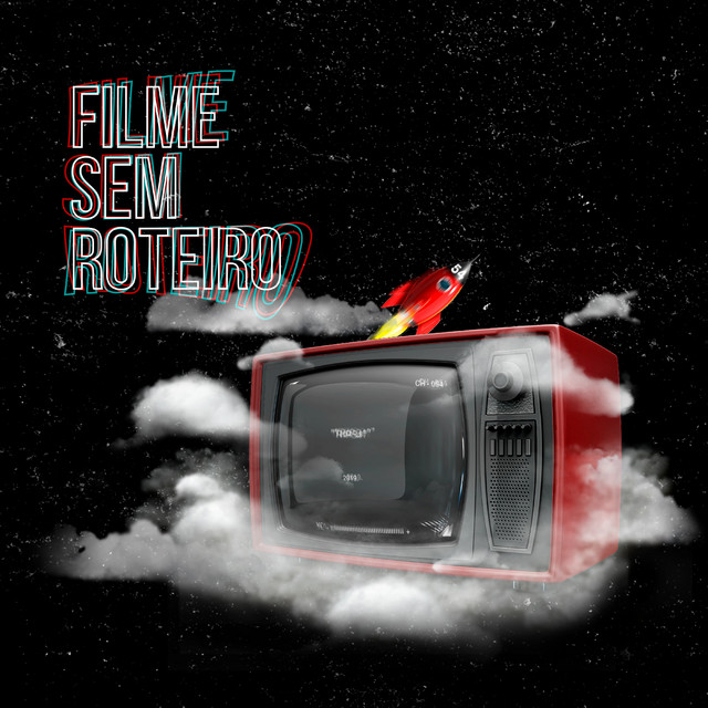Filme Sem Roteiro cover art
