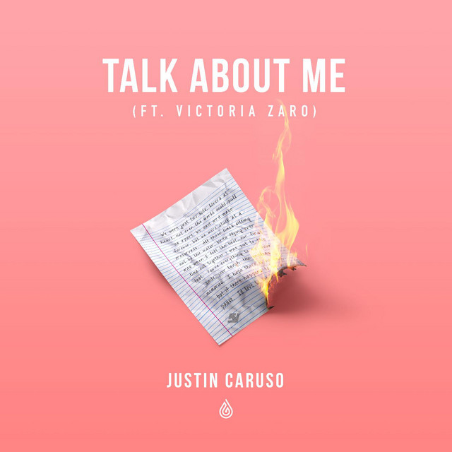 Talk About Me (feat. Victoria Zaro) - Justin Caruso, Victoria Zaro