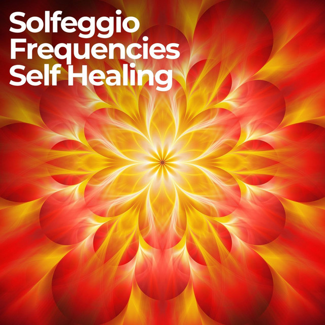 Solfeggio Frequencies for Self Healing