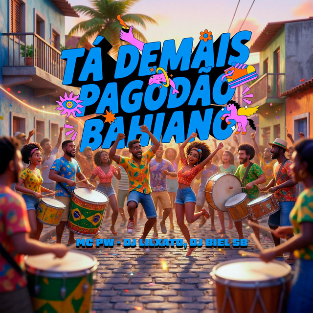 Tá Demais Pagodão Bahiano