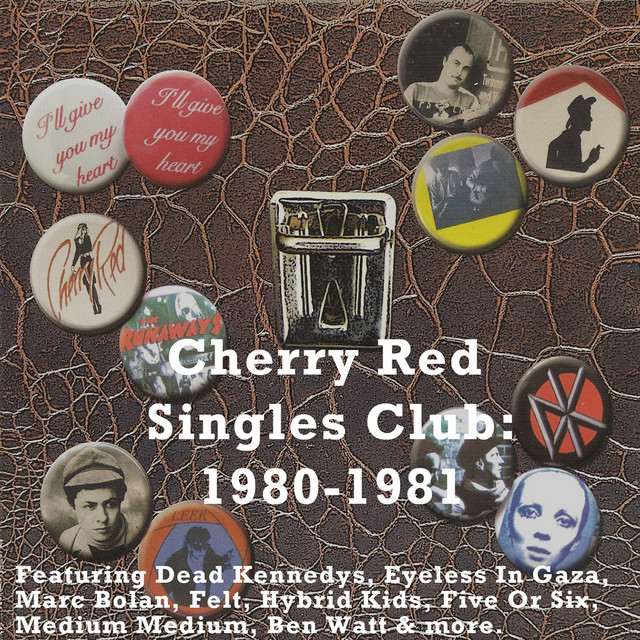 Cherry Red Singles Club: 1980-1981 cover