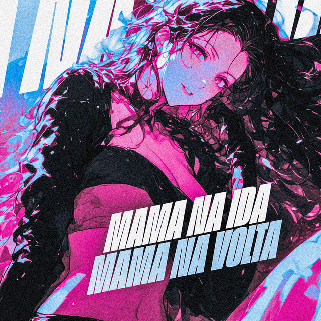 MAMA NA IDA, MAMA NA VOLTA cover art