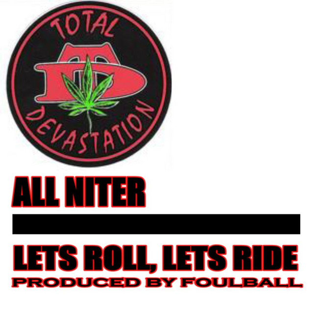 All Niter / Lets Roll, Lets Ride cover art