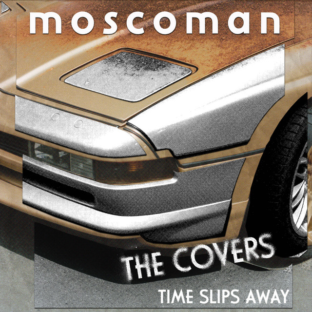 Time Slips Away - The Covers cover art