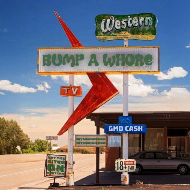 Bump A Whore