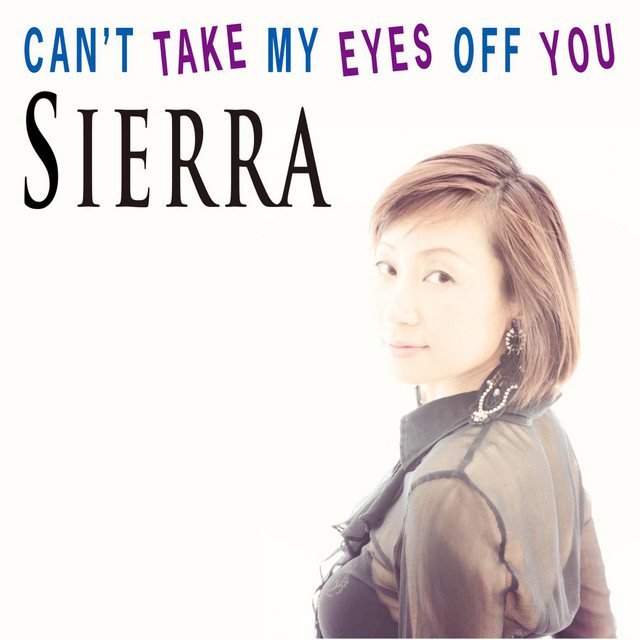CAN'T TAKE MY EYES OFF YOU cover art