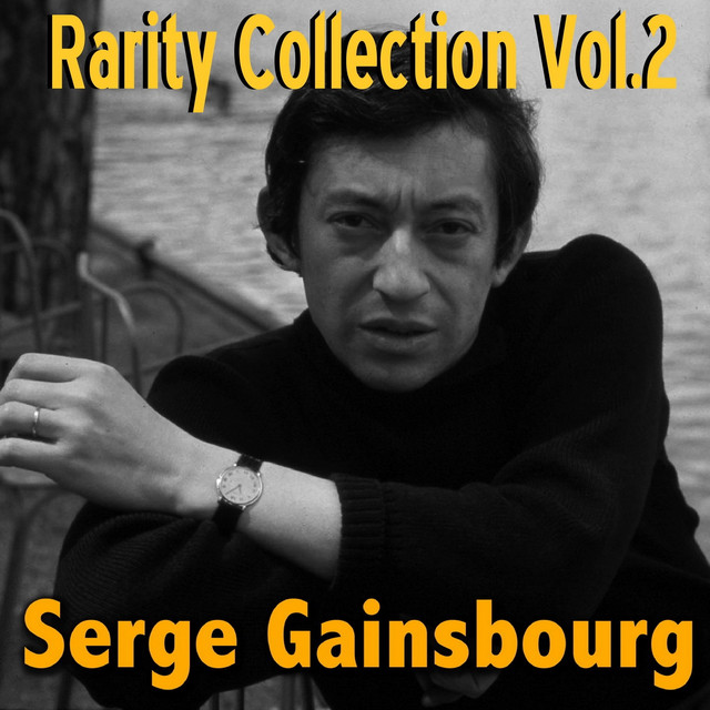 The Best Of Serge Gainsbourg, vol. 2 - Compilation by Serge