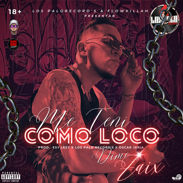 ME TENI COMO LOCO