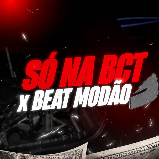 SÓ NA BCT x BEAT MODÃO