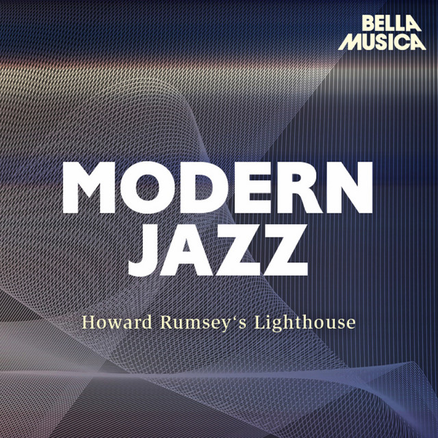 Modern Jazz: Howard Rumsey's All-Stars