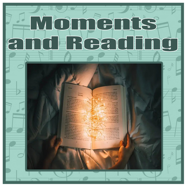 Moments And Reading cover art