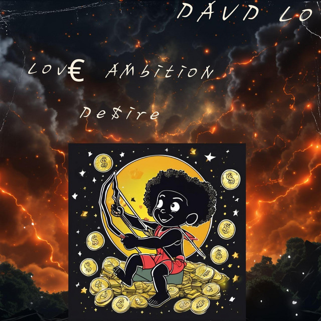 Love, Ambition, De$ire cover art