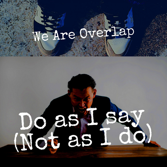 Do as I Say (Not as I Do) cover art