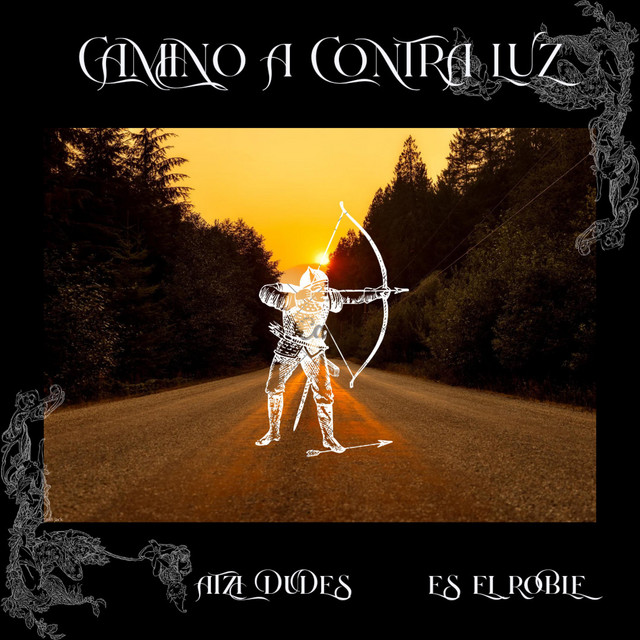 CAMINO A CONTRA LUZ
