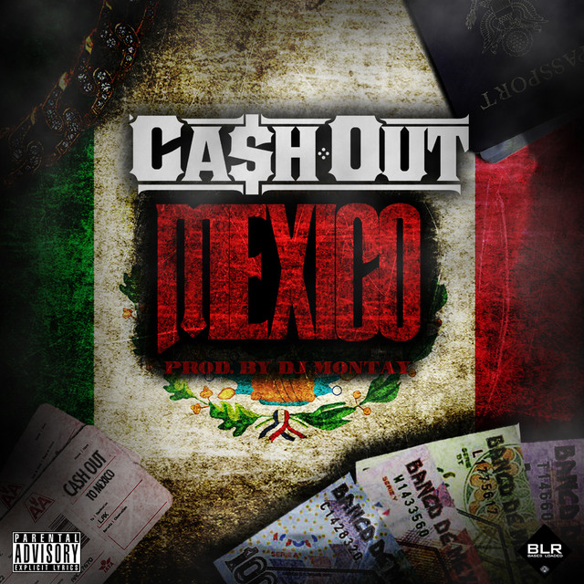 Cover of Mexico by Ca$h Out