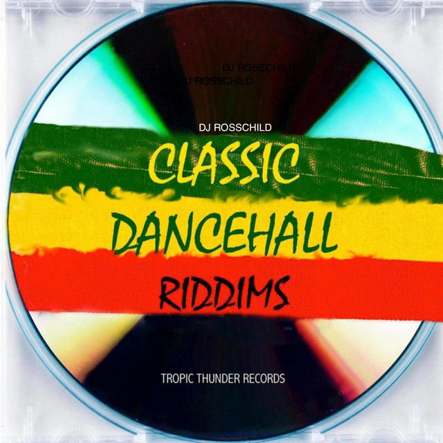 Classic DanceHall Riddims - Album by DJ RossChild | Spotify