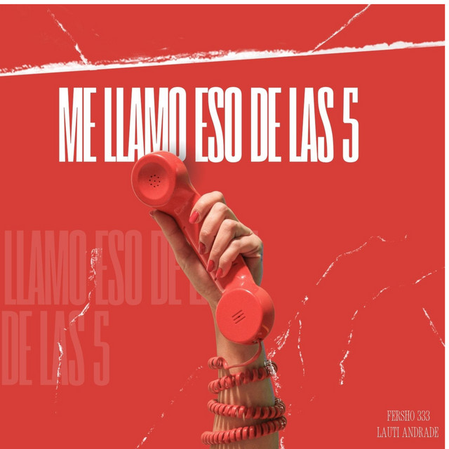 Me Llamo Eso de las 5