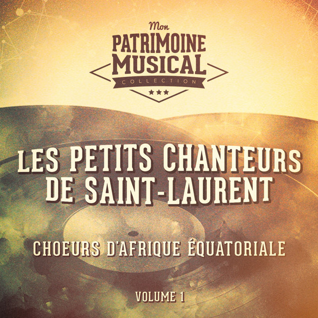 Les plus belles musiques du monde : Choeurs d'Afrique équatoriale, vol. 1 cover