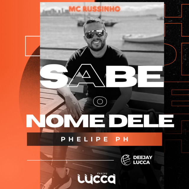 Sabe o Nome Dele (Phelipe Ph)