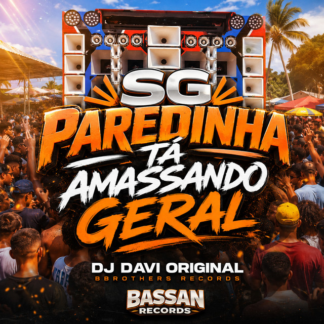 Sg Paredinha Tá Amassando Geral