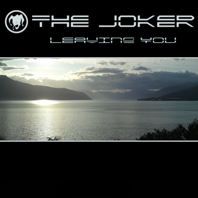 Leaving You - The Joker's 5 A.M. Mix cover art