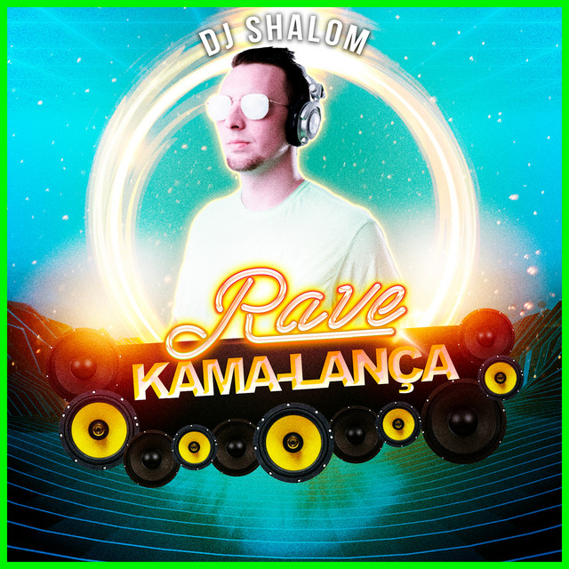 Rave Kama-Lança - Single by DJ Shalom | Spotify