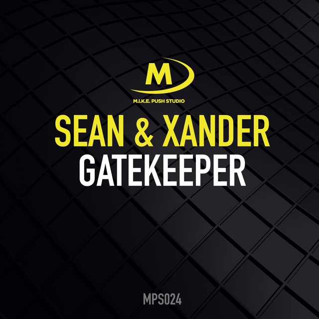 Gatekeeper - Single by Sean & Xander | Spotify