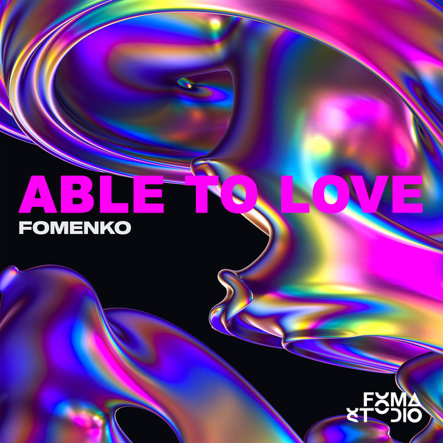 Обкладинка: Able to Love — Fomenko