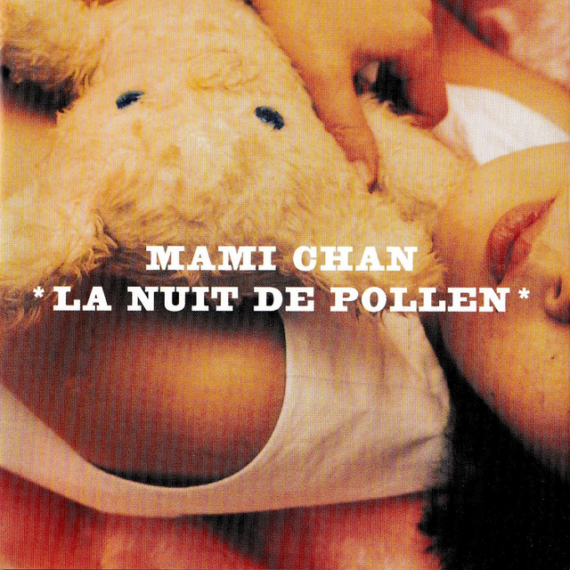 Mami Chan La Nuit De Pollen cover art