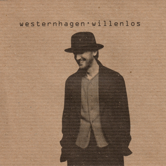 Willenlos by Westernhagen