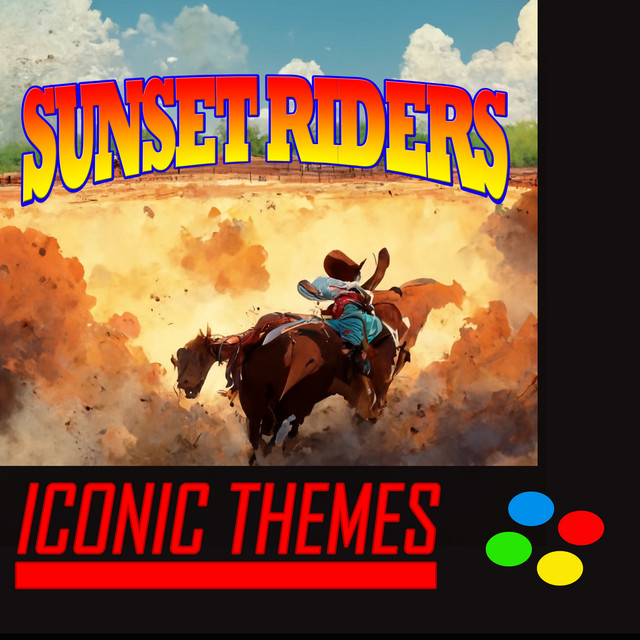 Sunset Riders: Iconic Themes - Album by Arcade Player | Spotify