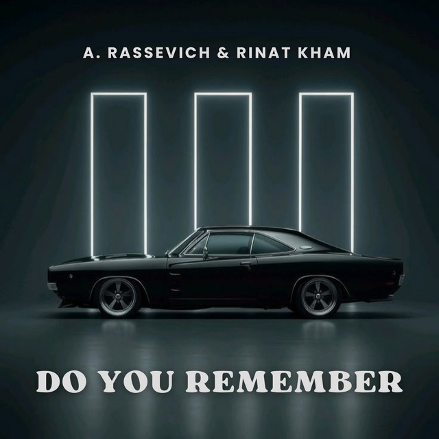 Do You Remember