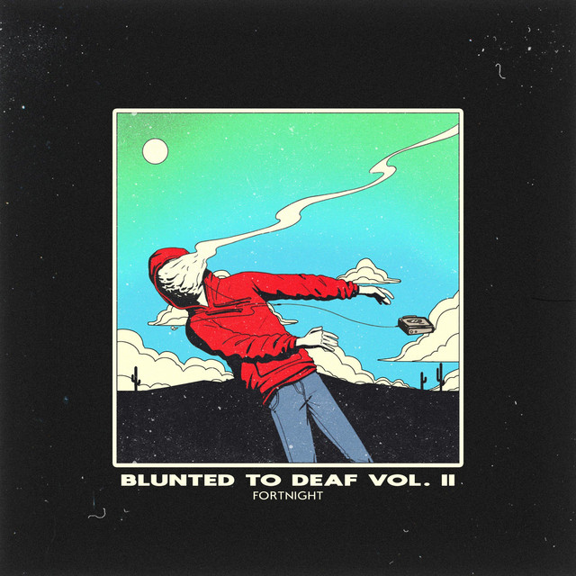 Blunted to Deaf Vol. II cover art