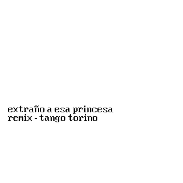 extraño a esa princesa - remix