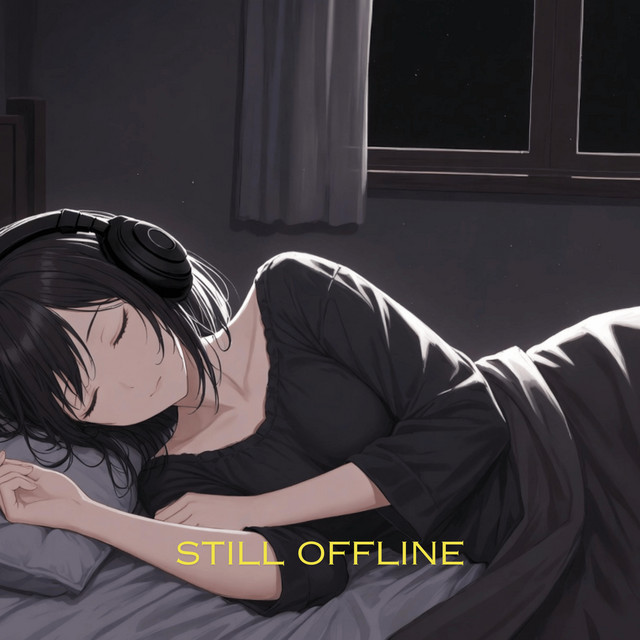 Still Offline
