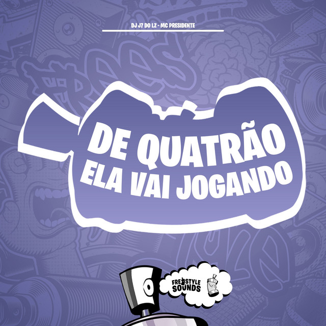 De Quatrão Ela Vai Jogando