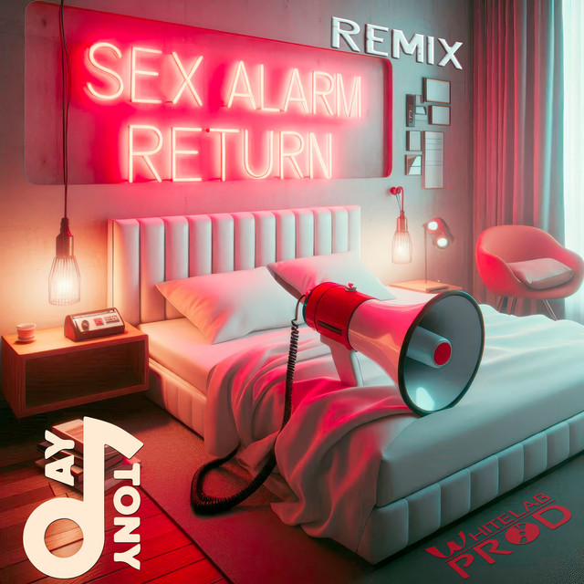 Sex Alarm Return - Radio Mix
