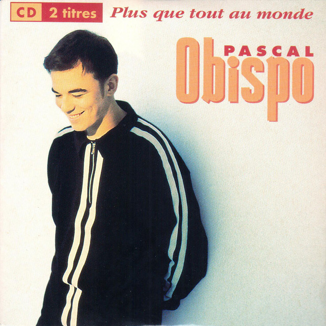 Pochette du titre Plus que tout au monde