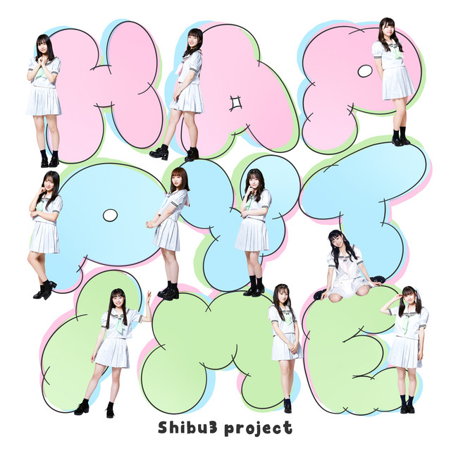 HAPPY TIME♪ページ HAPPY TIME - song and lyrics by Shibu3 project | Spotify