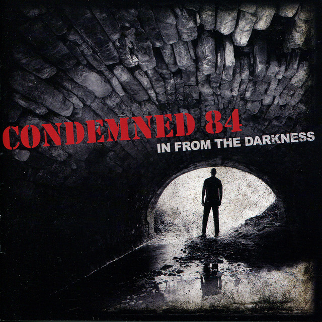 In From The Darkness - Album by Condemned 84 | Spotify