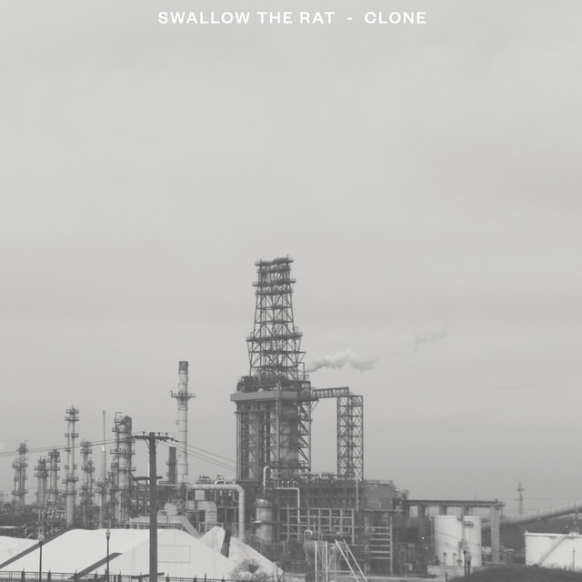 Swallow the Rat / Clone cover art