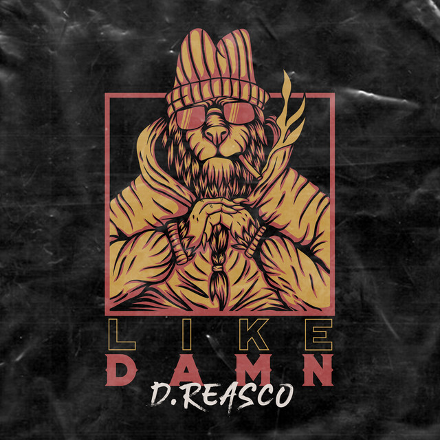 Like Damn - Single by d.Reasco | Spotify