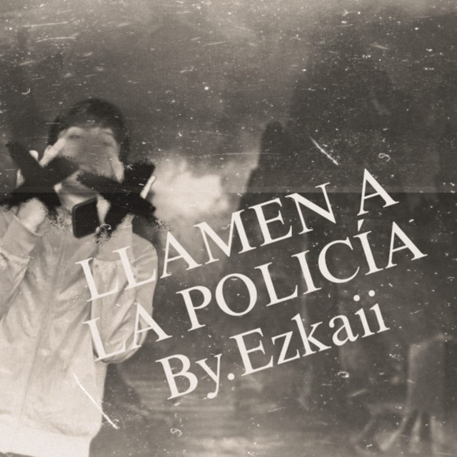 Llamen a la policia (by,Ezkaii)