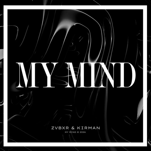 Cover art: My Mind — ZVBXR