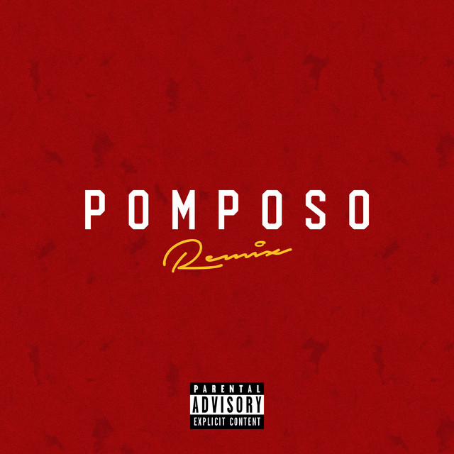 Pomposo (Remix)