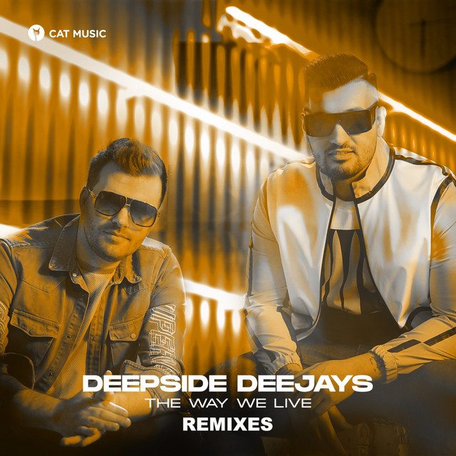 The Way We Live (Remixes)