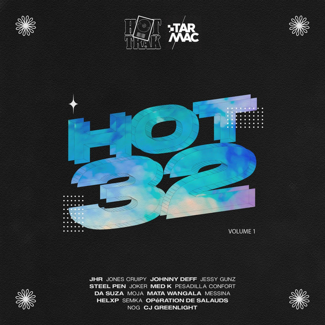Hot32, Vol. 1 - Compilation by Various Artists | Spotify