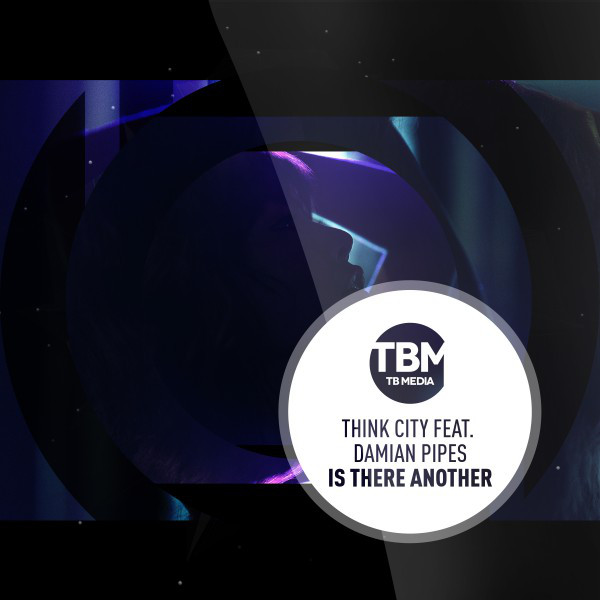 Обкладинка: Is There Another - Original Mix — Think City