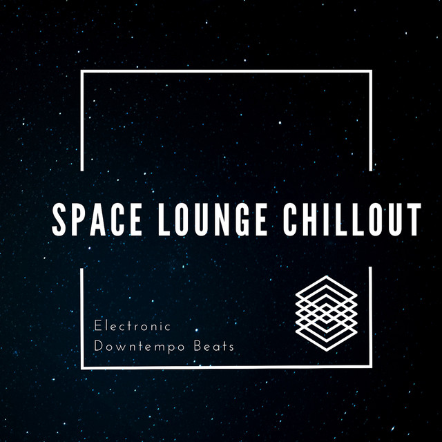 Space Lounge Chillout (Electronic Downtempo Beats) cover